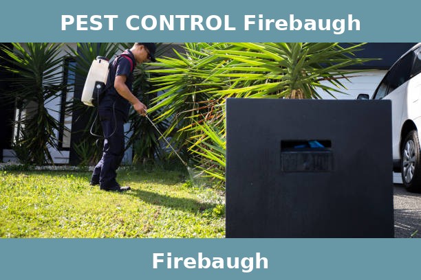 PEST CONTROL Firebaugh